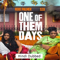 Watch One of Them Days (2025) Online Full Movie Free